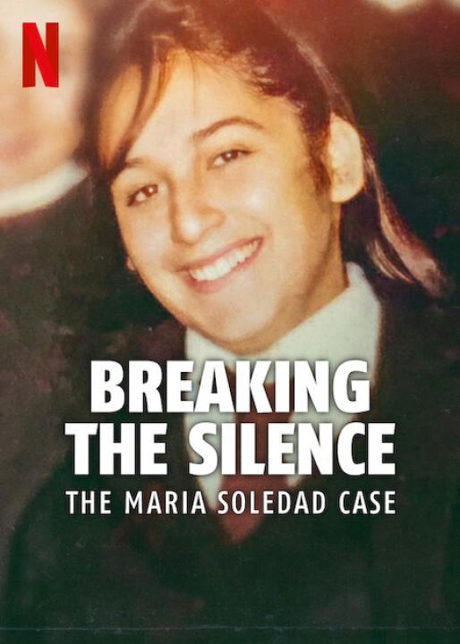 فيلم Breaking the Silence: The Maria Soledad Case 2024 مترجم اون لاين