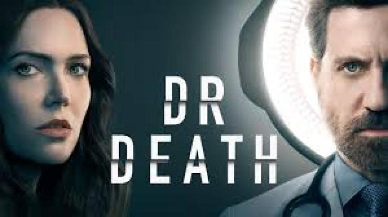 مسلسل Dr. Death مترجم - الموسم 2